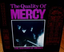 The Sisters Of Mercy : The Quality Of Mercy
